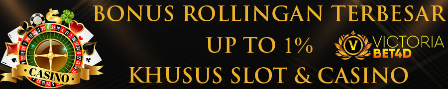 BONUS ROLLINGAN SLOT DAN CASINO UP TO 1%